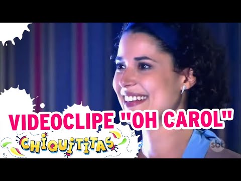 Videoclipe "Oh Carol" | Chiquititas