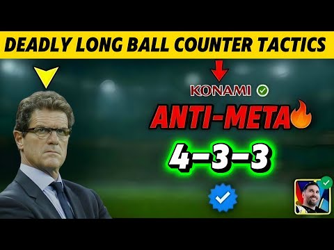 Deadly 4-3-3 Long Ball Counter Tactics in eFootball 2026 Mobile! Unstoppable Meta-Breaking Setup 🤯🔥