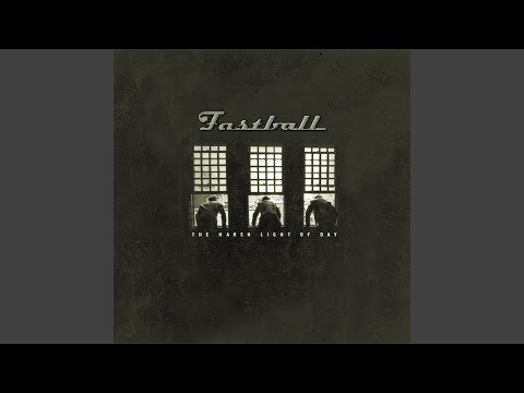 Funny How It Fades Away - Fastball
