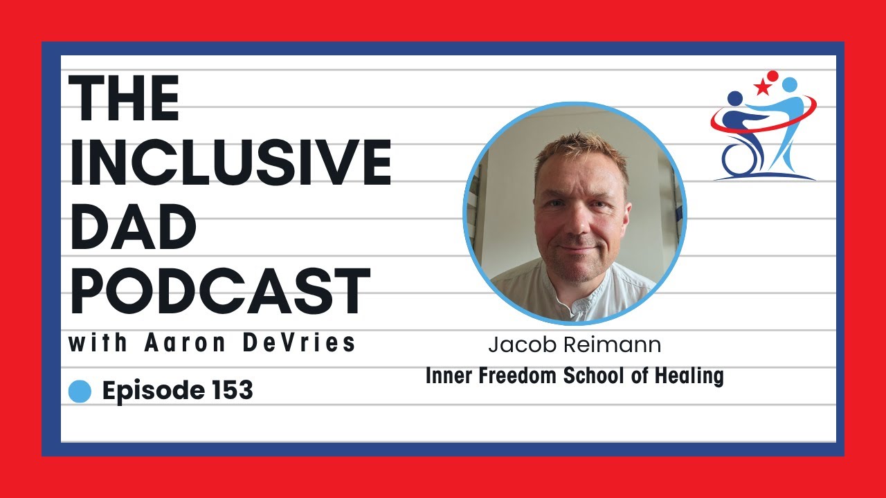 153 - Mind, Body and Inclusion: A New Approach to Neurodiversity with Jacob Reimann