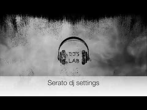 Ρυθμίσεις Serato Dj Pro / Serato Dj Pro Settings