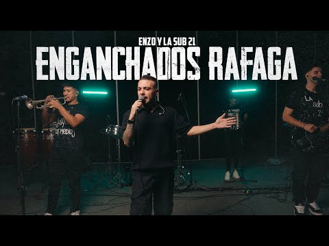 Enzo y La Sub 21 - SESSION #3 (Enganchados Ráfaga)