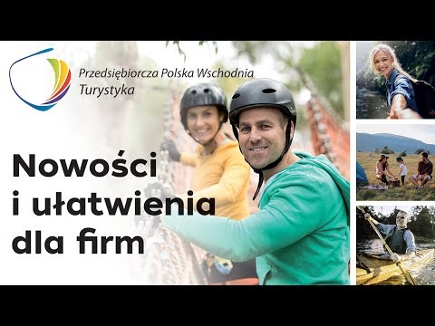 Przedsiębiorcza Polska Wschodnia Turystyka
