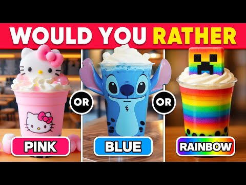 Would You Rather...? PINK or BLUE or RAINBOW 🎀💙🌈 Daily Quiz