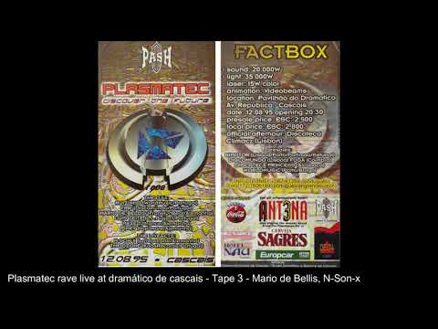 Plasmatec rave at dramatico de cascais - tape 3