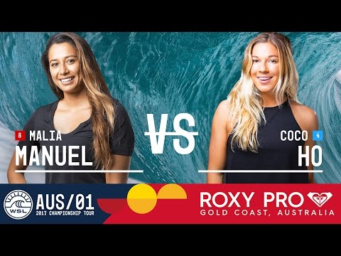 Malia Manuel vs. Coco Ho - Roxy Pro Gold Coast 2017 Round Two, Heat 5