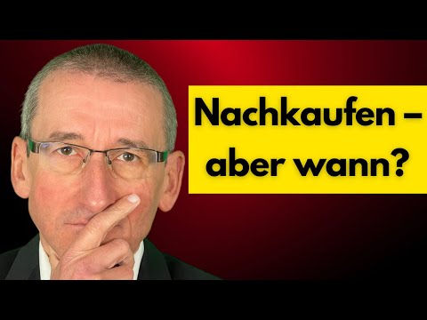 Welche Aktien du wann und mit welchem Geld nachkaufen solltest