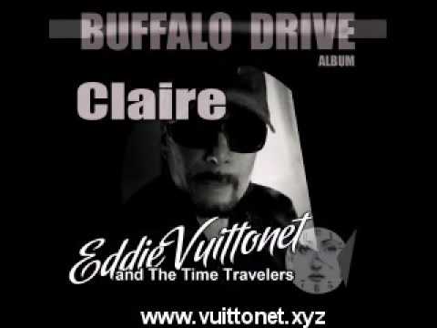 Original versions of Claire by Eddie Vuittonet and The Time Travelers | SecondHandSongs
