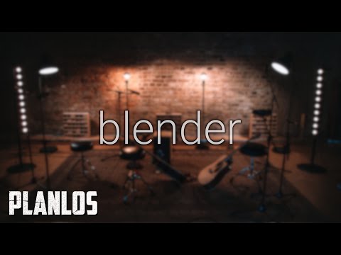 BLENDER - Planlos  ¦ es.a sessions