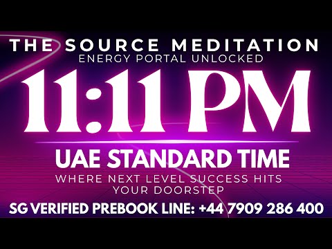 11:11 The Source Meditation | Activate Your Success | Energy Portal | Manifest Money Fast | Gate Way