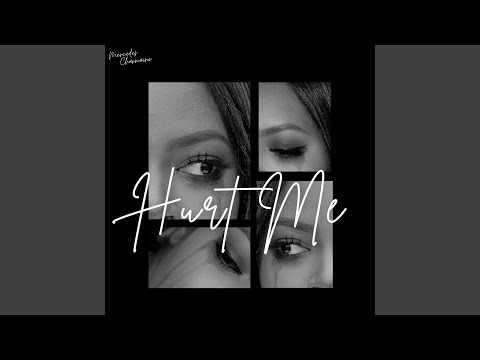 Hurt Me