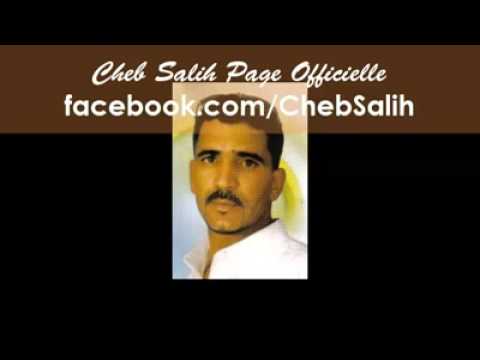 Cheb Salih Ya sari 3ogb elil - يا ساري عقب الليل صليح