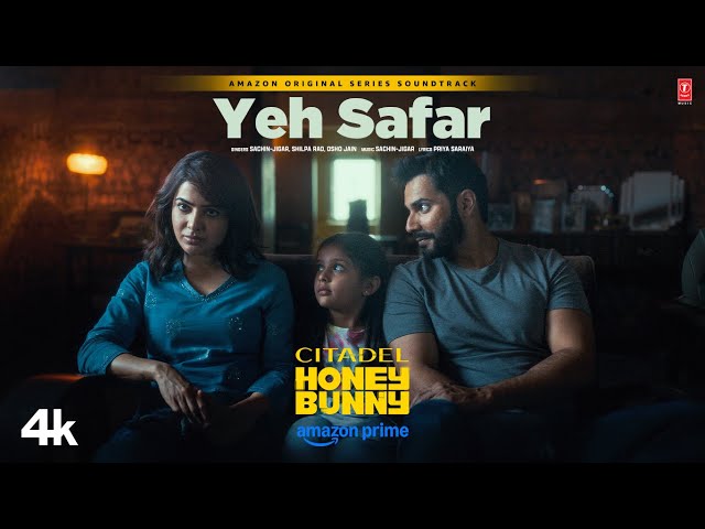 Yeh Safar Lyrics English Translation – Citadel Honey Bunny