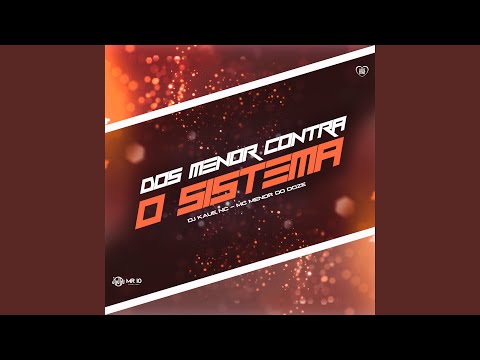 Dos Menor Contra o Sistema