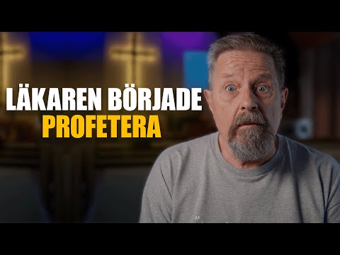 Läkaren började Profetera! | Simon Ådahl