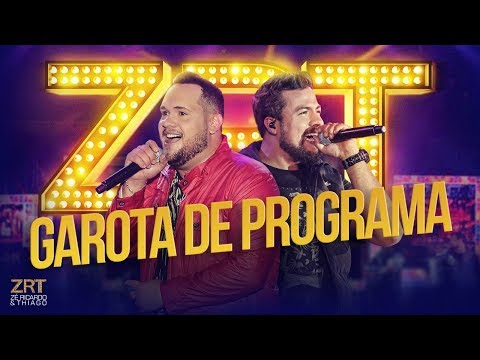 Garota de Programa - Zé Ricardo e Thiago