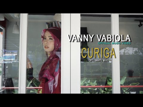 VANNY VABIOLA - CURIGA / LOLA PITALOKA ( OFFICIAL MUSIC VIDEO)