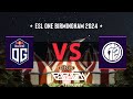 ESL One Birmingham 2024 | OG vs G2 x iG | Playoffs
