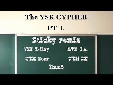 Sticky freestyle cypher ft BTE J.e., UTM Bear, UTM DK, Enzö [Remix] (official audio)