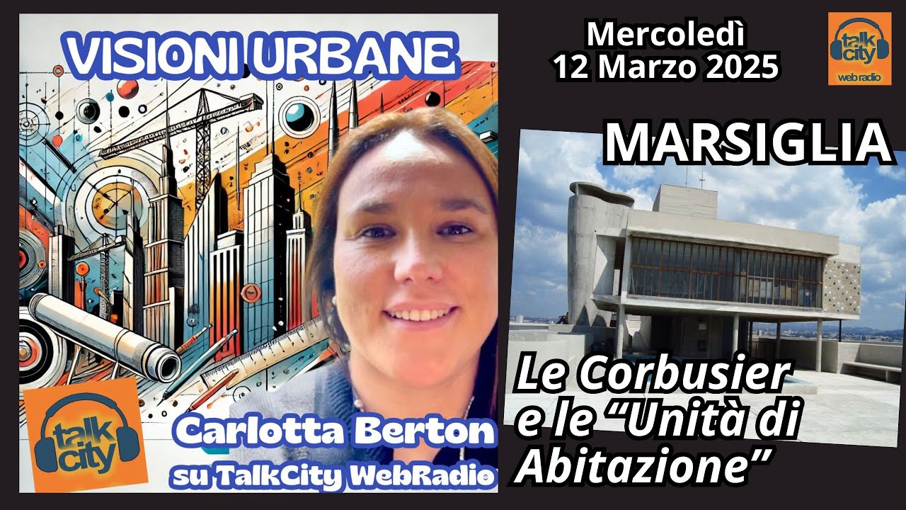 Marsiglia, Le Corbusier
