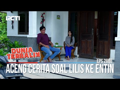 Aceng Cerita Soal Lilis Ke Entin - Dunia Terbalik