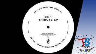 QX-1 (Mike Dunn) - On A Journey (Journey Mental Mixx) / Sound From Vinyl