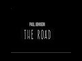 Paul Johnson   The Road - DJ Spinna Remix  (Official Audio)