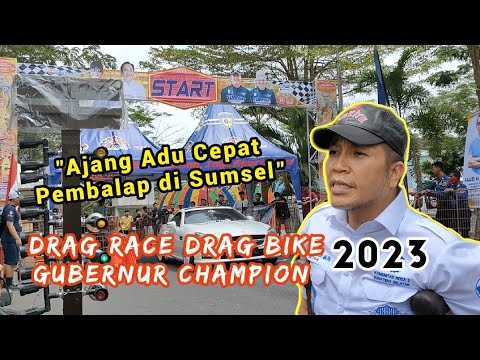 DRAG RACE DRAG BIKE GUBERNUR CHAMPION 2023, AJANG ADU CEPAT 