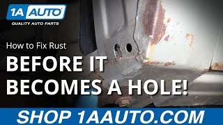 How to Fix Rust on Your Car Before It Becomes A Hole