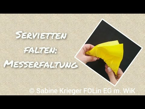Servietten falten: Messerfaltung