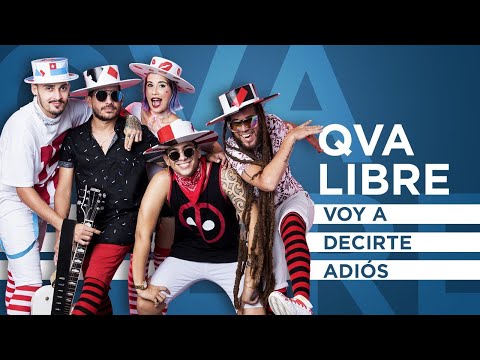 Qva Libre - Voy A Decirte Adiós (Video Oficial) | La Película