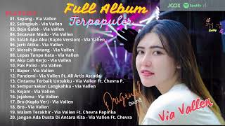Download lagu SAYANG - VIA VALLEN FULL ALBUM TERPOPULER - BOJO GALAK - SELINGKUH - SECAWAN MADU - SALAH APA AKU mp3 Download lagu SAYANG - VIA VALLEN FULL ALBUM TERPOPULER - BOJO GALAK - SELINGKUH - SECAWAN MADU - SALAH APA AKU mp3