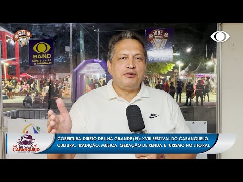 Conheça o potencial turístico de Ilha Grande no litoral do Piauí - XVIII Festival do Caranguejo