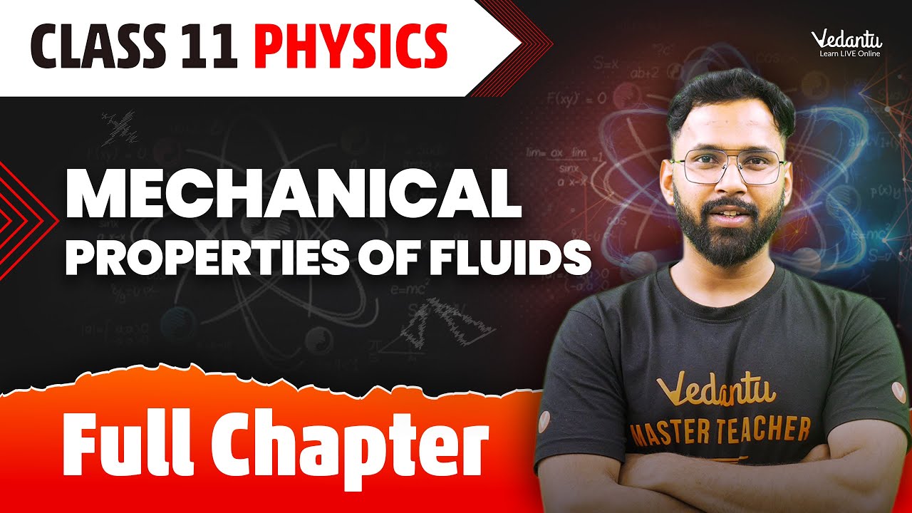 Mechanical Properties of Fluids Class 11 Full Chapter | Class 11 Physics Chapter 9 | Anupam Sir