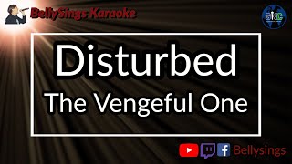 Disturbed - The Vengeful One (Karaoke)