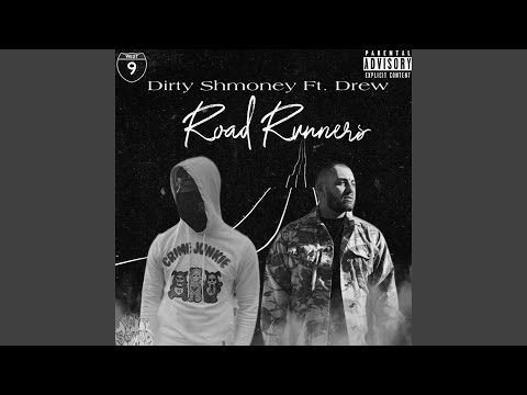 Road Runners (feat. Drew)