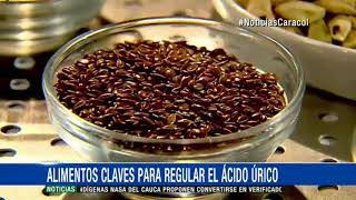 Alimentos que le ayudarán a regular el ácido úrico
