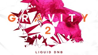 Video thumbnail for Lush & Driving DnB Samples - Gravity 2 - Liquid DnB by Black Octopus Sound