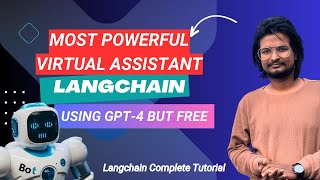 Most Powerful Virtual Assistant using Langchain Python | Free GPT3 / GPT4 | Langchain Tutorial Hindi