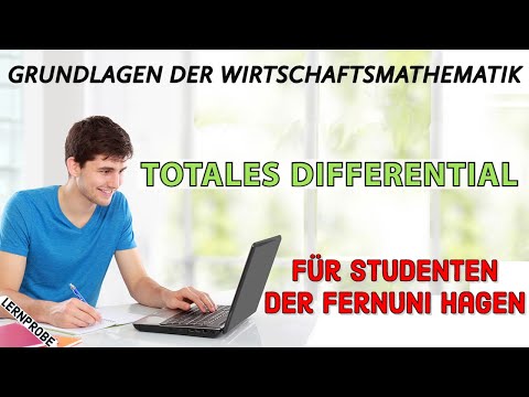 Wirtschaftsmathematik: Totales Differential - Fernuni Hagen