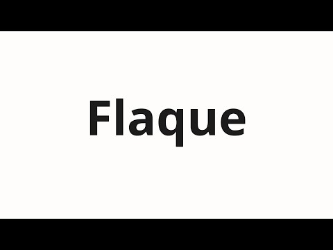 How to pronounce Flaque