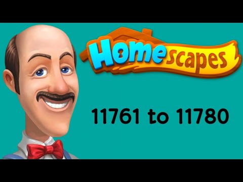 Homescapes || level 11761 to 11780