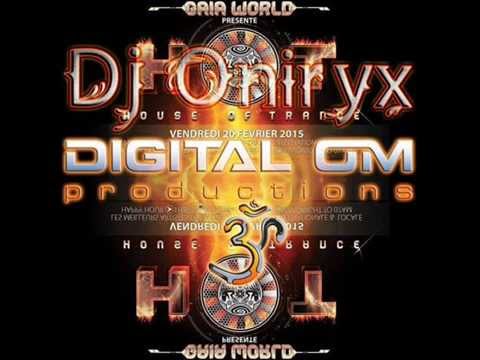 Dj Oniryx- Digital Om HOT Prog Session @ Gibus ~ Gaia World 2
