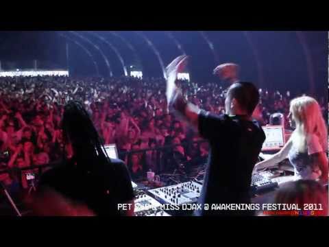 Pet Duo & Miss Djax Live @ Awakenings Festival 2011
