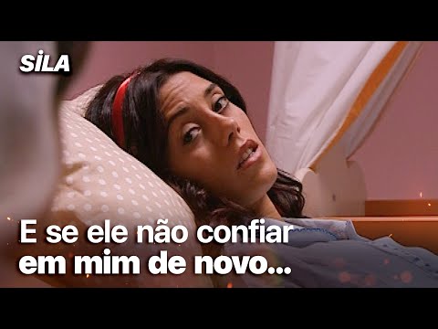 Ela se arrepende de sua escolha - Sila: Prisioneira do Amor