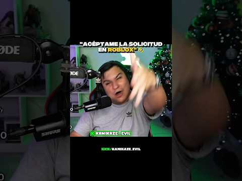 Se enoja con un seguidor 🤣 #kamikaze #roblox #niño #santacruz #bolivia