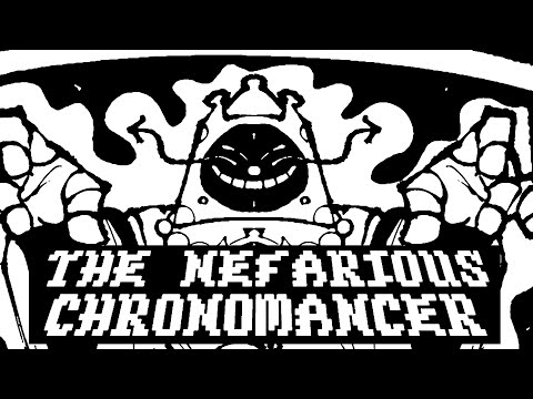 THE SONG THAT PLAYS WHEN THE NEFARIOUS CHRONOMANCER SUMMONS AN EVIL FUTURE VERSION OF MYSELF