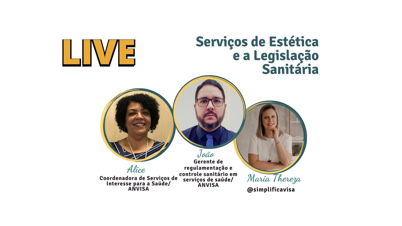 SERVIÇOS DE ESTÉTICA E A LEGISLAÇÃO SANITÁRIA - COM A PARTICIPAÇÃO DA ANVISA!!