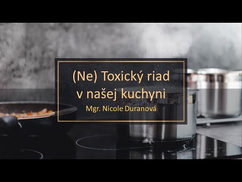 (Ne)Toxický riad v našej kuchyni