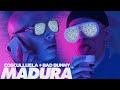 Cosculluela, Bad Bunny - Madura (Video Oficial) Cosculluela, Bad Bunny - Madura (Video Oficial)